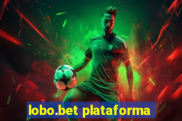 lobo.bet plataforma